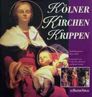 K&ouml;lner Kirchenkrippen